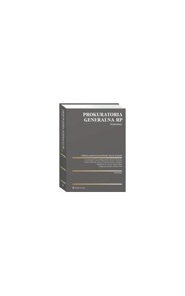 Prokuratoria Generalna RP. Komentarz - Marcin Dziurda - Ebook - 978-83-8160-814-5