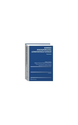 Kodeks postępowania administracyjnego. Komentarz - Wojciech Chróścielewski - Ebook - 978-83-8160-527-4