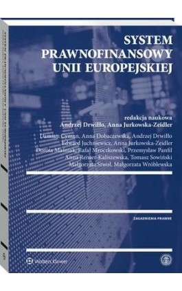 System prawnofinansowy Unii Europejskiej - Anna Dobaczewska - Ebook - 978-83-8107-391-2