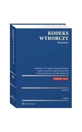 Kodeks wyborczy. Komentarz - Bogusław Dauter - Ebook - 978-83-8160-256-3