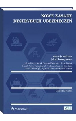 Nowe zasady dystrybucji ubezpieczeń - Jakub Pokrzywniak - Ebook - 978-83-8124-924-9