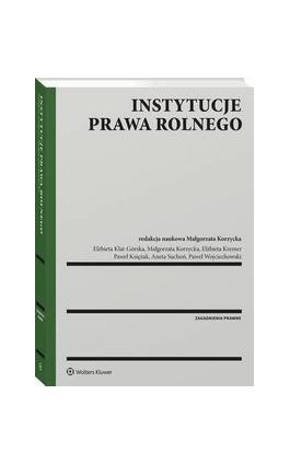 Instytucje prawa rolnego - Elżbieta Kremer - Ebook - 978-83-8160-616-5