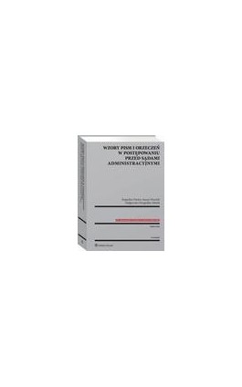 Wzory pism i orzeczeń w postępowaniu przed sądami administracyjnymi - Bogusław Dauter - Ebook - 978-83-8160-243-3