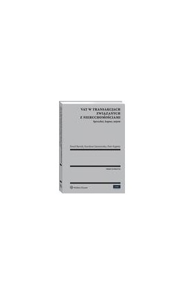 VAT w transakcjach związanych z nieruchomościami - Paweł Barnik - Ebook - 978-83-8160-086-6