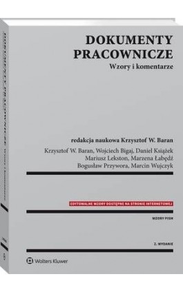 Dokumenty pracownicze. Wzory i komentarze - Marcin Wujczyk - Ebook - 978-83-8092-398-0