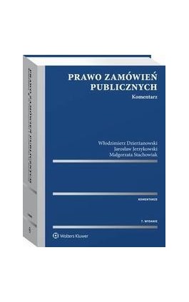 Prawo zamówień publicznych. Komentarz - Małgorzata Stachowiak - Ebook - 978-83-8124-376-6