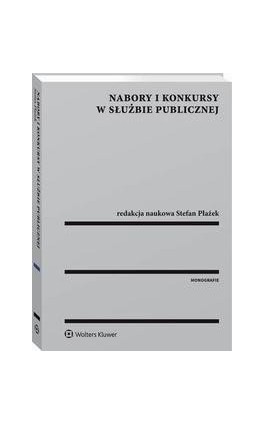 Nabory i konkursy w służbie publicznej - Stefan Płażek - Ebook - 978-83-8124-294-3