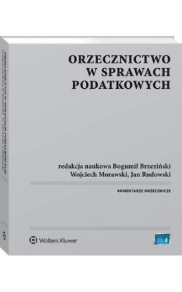 Orzecznictwo w sprawach podatkowych - Tomasz Michalik - Ebook - 978-83-8124-166-3