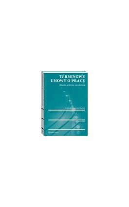 Terminowe umowy o pracę - Arkadiusz Sobczyk - Ebook - 978-83-8107-801-6