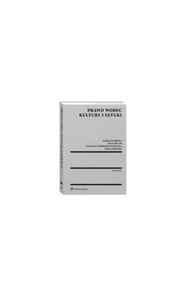Prawo wobec kultury i sztuki - Stanisław Waltoś - Ebook - 978-83-8124-417-6