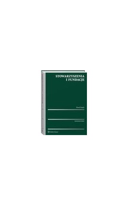 Stowarzyszenia i fundacje - Paweł Suski - Ebook - 978-83-8160-277-8