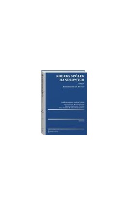 Kodeks spółek handlowych. Tom IV - Andrzej Kidyba - Ebook - 978-83-8160-252-5