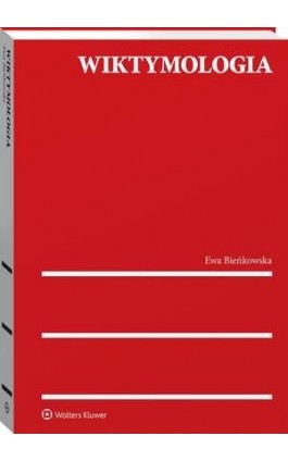 Wiktymologia - Ewa Bieńkowska - Ebook - 978-83-8160-004-0