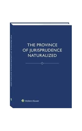The Province of Jurisprudence Naturalized - Jerzy Stelmach - Ebook - 978-83-8124-305-6