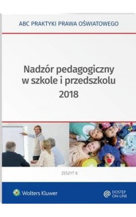 Nadzór pedagogiczny w szkole i przedszkolu 2018 - Lidia Marciniak - Ebook - 978-83-8124-811-2