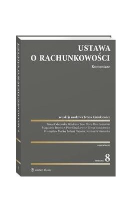 Ustawa o rachunkowości. Komentarz - Maria Hass-Symotiuk - Ebook - 978-83-8223-638-5