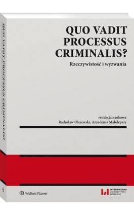 Quo vadit processus criminalis? - Radosław Olszewski - Ebook - 978-83-8246-091-9