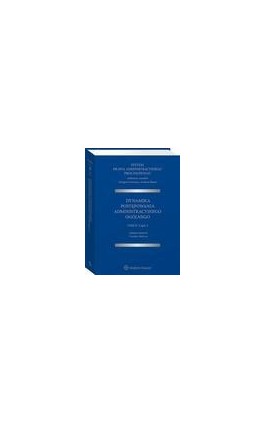 System Prawa Administracyjnego Procesowego, TOM II, Cz. 4. Dynamika postępowania administracyjnego ogólnego - Grzegorz Łaszczyca - Ebook - 978-83-8246-239-5