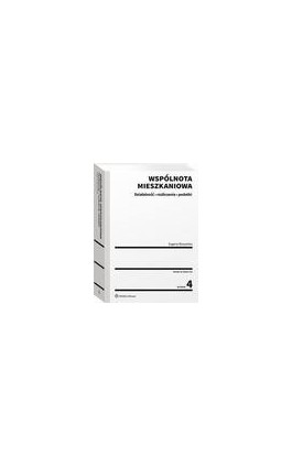 Wspólnota mieszkaniowa. Działalność, rozliczenia, podatki - Eugenia Śleszyńska - Ebook - 978-83-8246-296-8