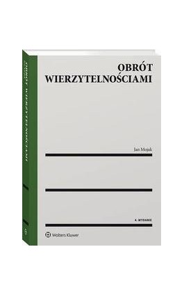 Obrót wierzytelnościami - Jan Mojak - Ebook - 978-83-8246-304-0