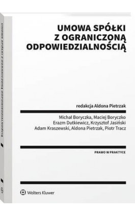 Umowa spółki z ograniczoną odpowiedzialnością - Aldona Pietrzak - Ebook - 978-83-8223-393-3