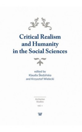 Critical Realism and Humanity in the Social Sciences - Ebook - 978-83-8090-096-7