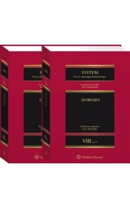 System Prawa Karnego Procesowego. Tom VIII. Dowody. Część 1 i 2 - Cezary Kulesza - Ebook - 978-83-8187-040-5