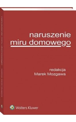 Naruszenie miru domowego - Marek Mozgawa - Ebook - 978-83-8160-935-7