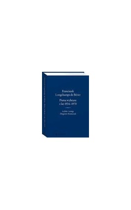 Franciszek Longchamps de Bérier. Pisma wybrane z lat 1934-1970. Wybór i wstęp Zbigniew Kmieciak - Zbigniew Kmieciak - Ebook - 978-83-8160-795-7