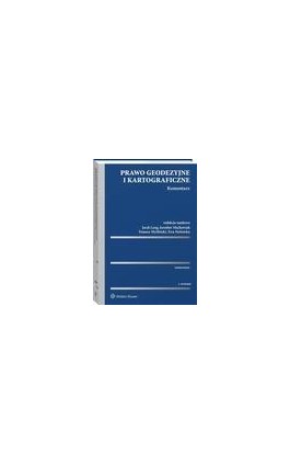 Prawo geodezyjne i kartograficzne. Komentarz - Maksymilian Krzymiński - Ebook - 978-83-8124-596-8