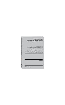 Nowelizacja ordynacji podatkowej - Wojciech Morawski - Ebook - 978-83-8092-469-7