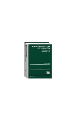 Kodeks rodzinny i opiekuńczy. Orzecznictwo. Piśmiennictwo - Jacek Gudowski - Ebook - 978-83-8246-743-7