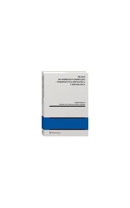 Prawo do dobrego samorządu – perspektywa obywatela i mieszkańca - Mirosław Stec - Ebook - 978-83-8246-555-6
