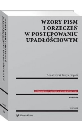 Wzory pism i orzeczeń w postępowaniu upadłościowym - Patryk Filipiak - Ebook - 978-83-8124-207-3