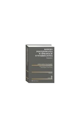 Kodeks postępowania w sprawach o wykroczenia. Komentarz - Maciej Rogalski - Ebook - 978-83-8286-270-6
