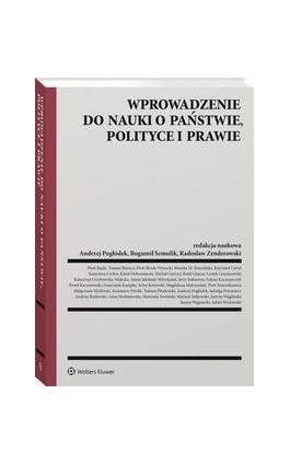 Wprowadzenie do nauki o państwie, polityce i prawie - Radosław Zenderowski - Ebook - 978-83-8286-350-5