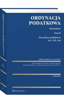 Ordynacja podatkowa. Komentarz. Tom II - Leonard Etel - Ebook - 978-83-8286-451-9