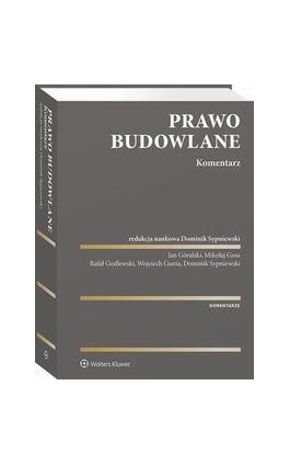 Prawo budowlane. Komentarz - Rafał Godlewski - Ebook - 978-83-8286-906-4