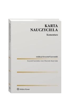 Karta Nauczyciela. Komentarz - Krzysztof Gawroński - Ebook - 978-83-8328-234-3