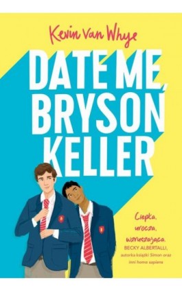 Date Me, Bryson Keller - Kevin van Whye - Ebook - 978-83-8266-249-8