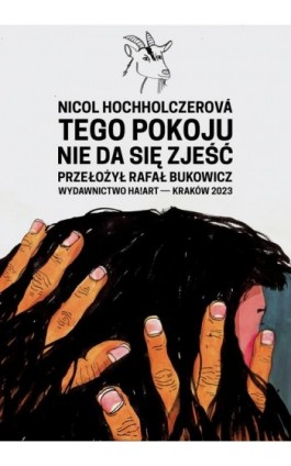 Tego pokoju nie da się zjeść - Nicol Hochholczerová - Ebook - 978-83-66571-91-4