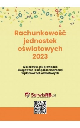 Rachunkowość jednostek oświatowych 2023 - Barbara Jarosz, Izabela Świderek - Ebook - 978-83-8276-789-6