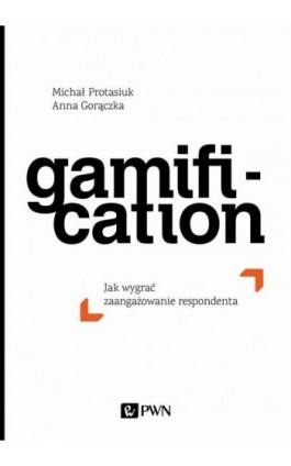 Gamification - Anna Gorączka - Ebook - 978-83-01-21535-4