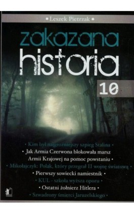 Zakazana historia 10 - Leszek Pietrzak - Ebook - 978-83-62908-71-4