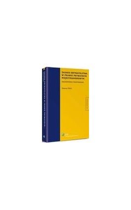 Zasada obywatelstwa w prawie prywatnym międzynarodowym. Zagadnienia podstawowe - Mateusz Pilich - Ebook - 978-83-264-8588-6