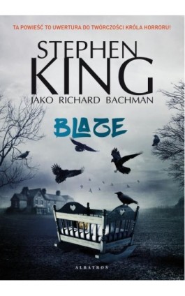 BLAZE - Stephen King - Ebook - 978-83-6742-647-3