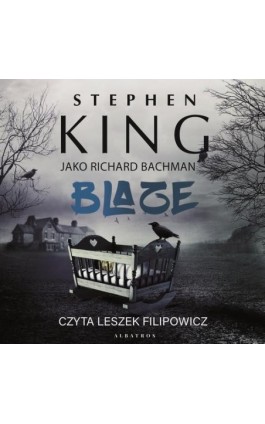 BLAZE - Stephen King - Audiobook - 978-83-6733-841-7