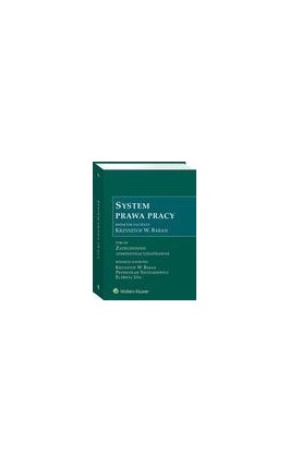 System Prawa Pracy. Tom XII. Zatrudnienie administracyjnoprawne - Przemysław Szustakiewicz - Ebook - 978-83-8328-551-1