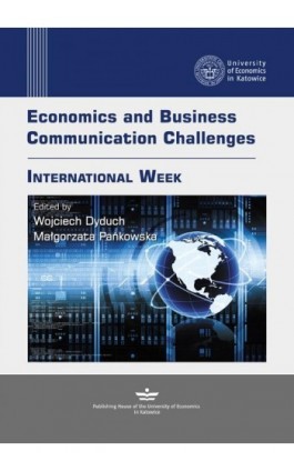 Economics and Business Communication Challenges. International Week - Ebook - 978-83-7875-220-2