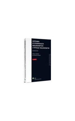 Ustawa o stopniach naukowych i tytule naukowym. Komentarz - Hubert Izdebski - Ebook - 978-83-264-8556-5